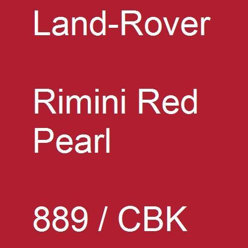 Land-Rover, Rimini Red Pearl, 889 / CBK.